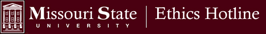 Missouri State University | Ethics Hotline