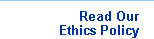 Read Our Ethics Policy